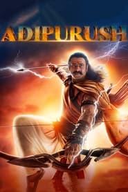 Adipurush (2023) Telugu
